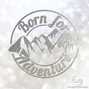 Born For Adventure Glitter Vinyl Decal Sticker