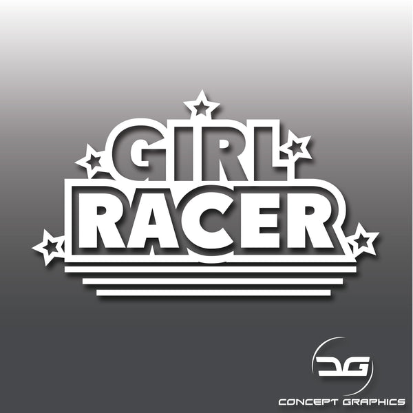 Girl Racer Funny Vinyl Decal Sticker Lady Driven Joke Decal