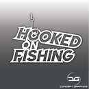 Funny Angling Hooked On Fishing Vinyl Decal Sticker