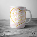 To A Very Special Daughter Coffee Mug/Cup made from a premium high quality 11oz Glossy White Ceramic Mug. This mug makes an ideal Christmas / Birthday Gift Mug Size - 9.5cm Tall x 8cm Diameter All designs are printed on both sides of the Mug unless product image shows otherwise. Premium Quality 11oz Mug Micro-Wave & Dishwasher Safe Double Sided Print Printed Using High Quality Inks Which Will Not Fade 100% Satisfaction Guaranteed