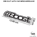 Funny Hashtag Boost Vinyl Sticker