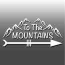 To The Mountains Hiking Laptop Car Vinyl Decal Sticker