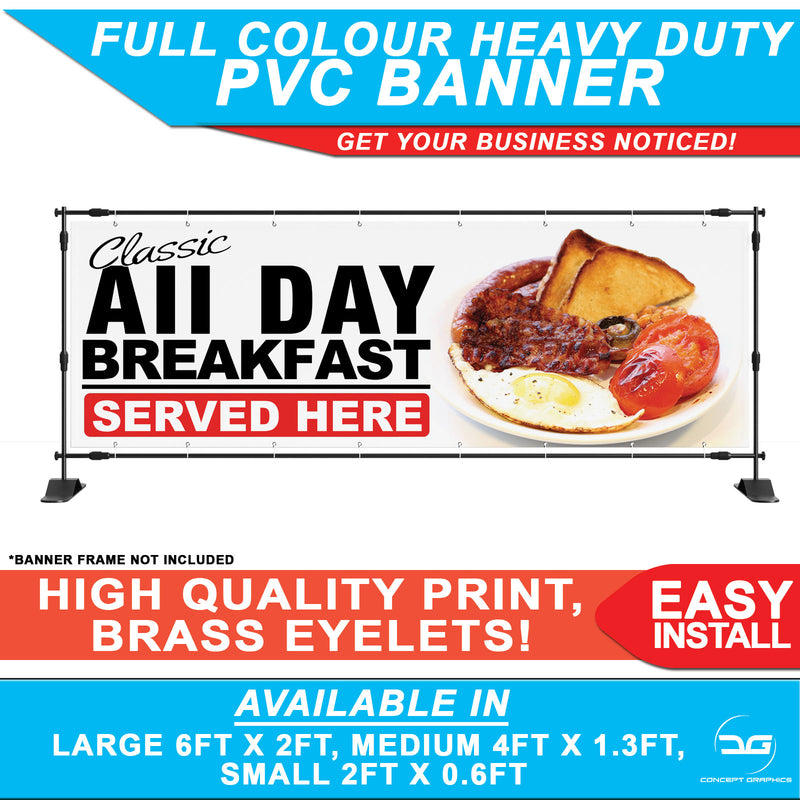 Classic all day breakfast served here cafe pvc banner
