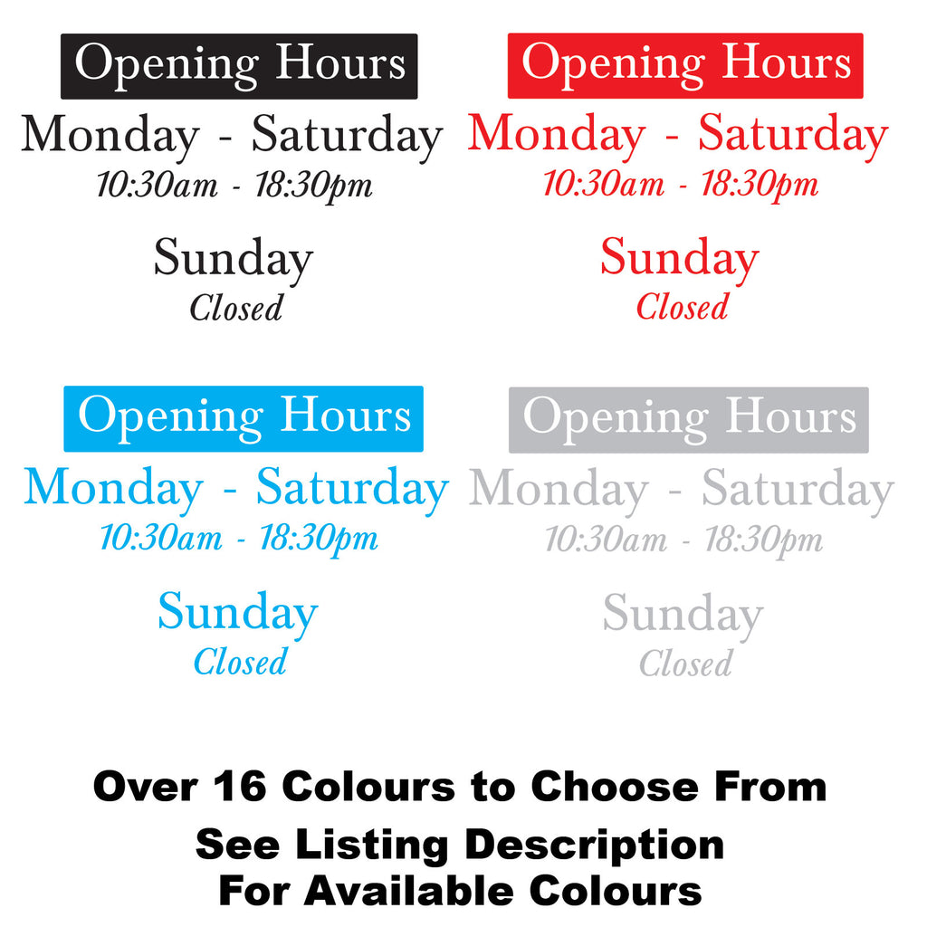 Simple Custom Opening Hours Time Vinyl Window Sign | Concept Graphics