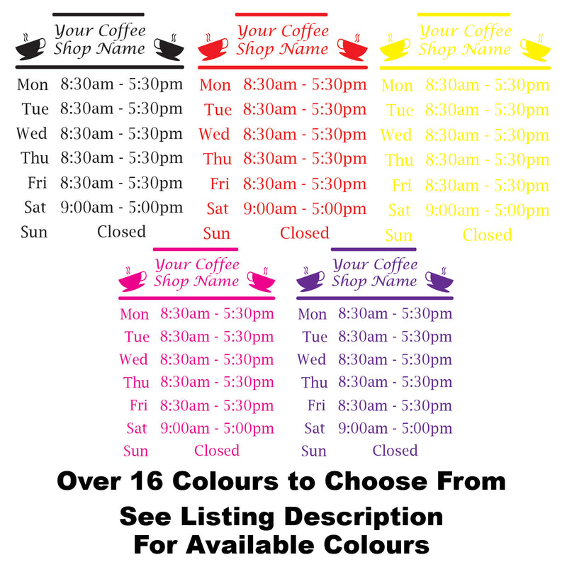 Coffee Shop Personalised Opening Hours Times Sign Colours Available
