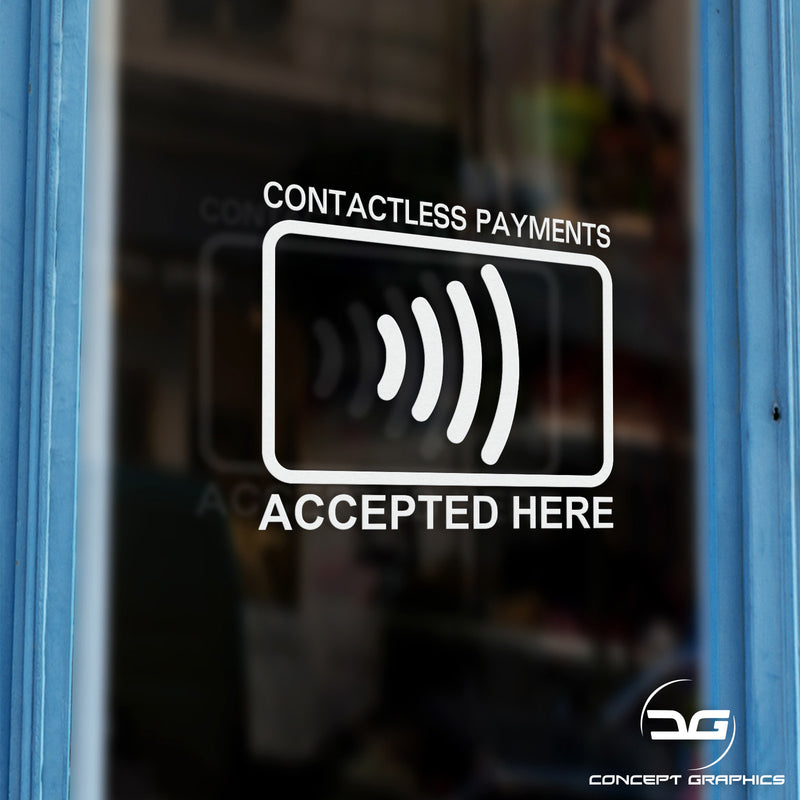 2x Contactless Payment Accepted Here Vinyl Decal Sticker Signs Door Example