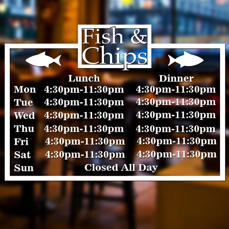 Fish & Chip Shop Personalised Opening Times/Hours Window Wall Sign