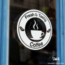 Fresh & Tasty Coffee Vinyl Decal Window Wall Door Sticker Sign