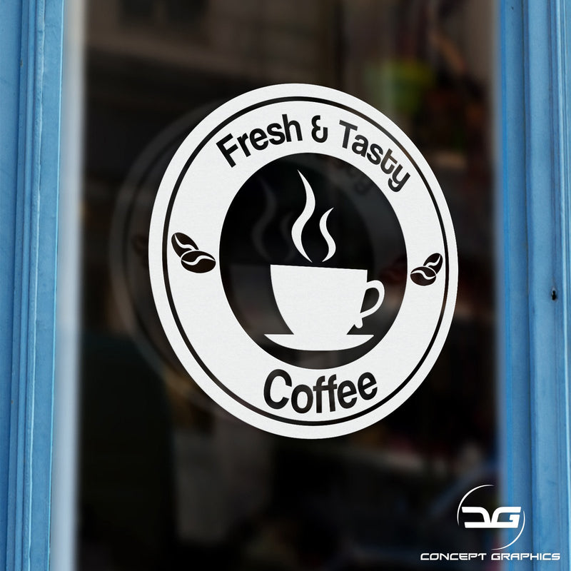Fresh & Tasty Coffee Vinyl Decal Window Wall Door Sticker Sign
