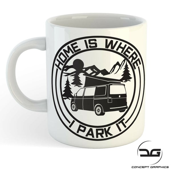Home Is Where You Park It Funny Volkswagen Transporter Coffee Cup/Mug