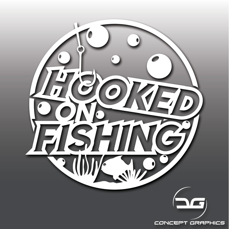 Hooked On Fishing Funny Vinyl Decal Sticker