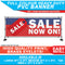 Shop Retail Sale Now On PVC Outdoor Banner Sign