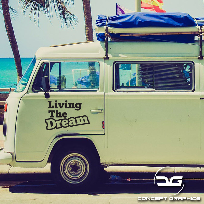 Living The Dream Camper Van Vinyl Decal Sticker