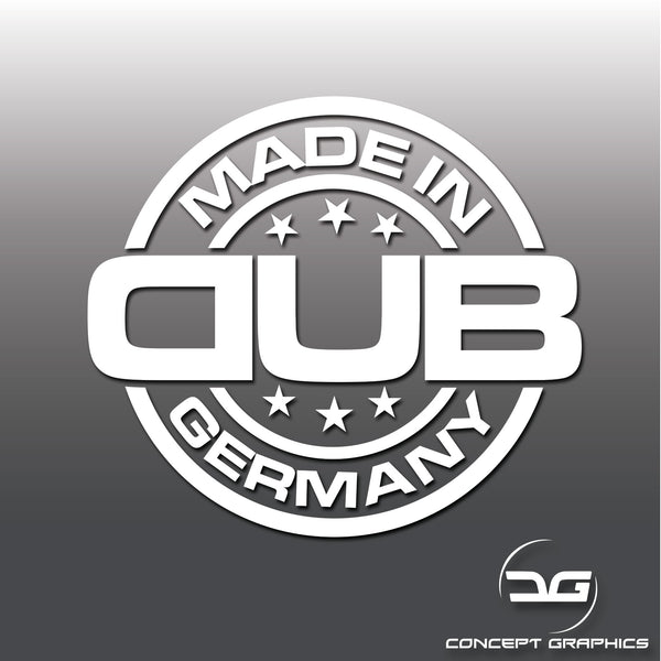 Made In Germany Dub Funny Car Vinyl Decal Sticker