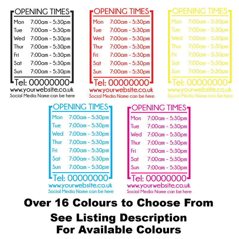 Modern Personalised Opening Hours/Times Business Vinyl Sign Colour Examples