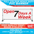Open 7 Days A Week PVC Printed Shop Retail Banner