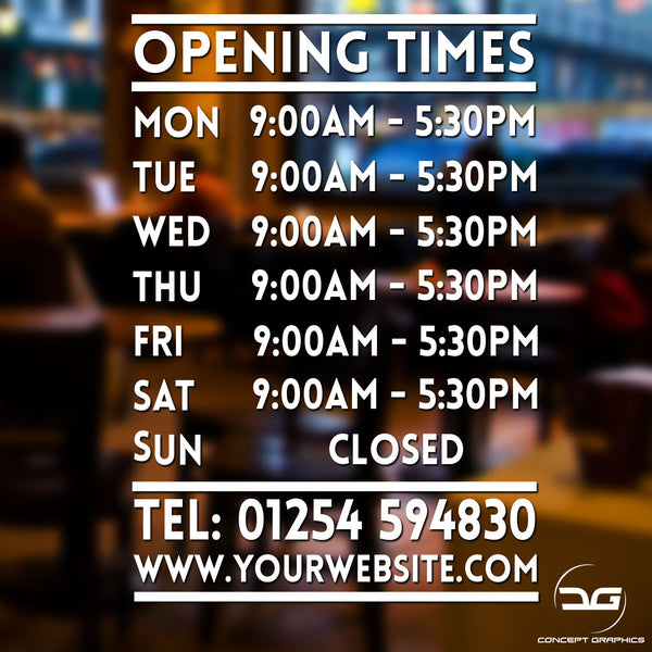 Open Time Personalised Business Opening Times/Hours Signs | Concept Graphics