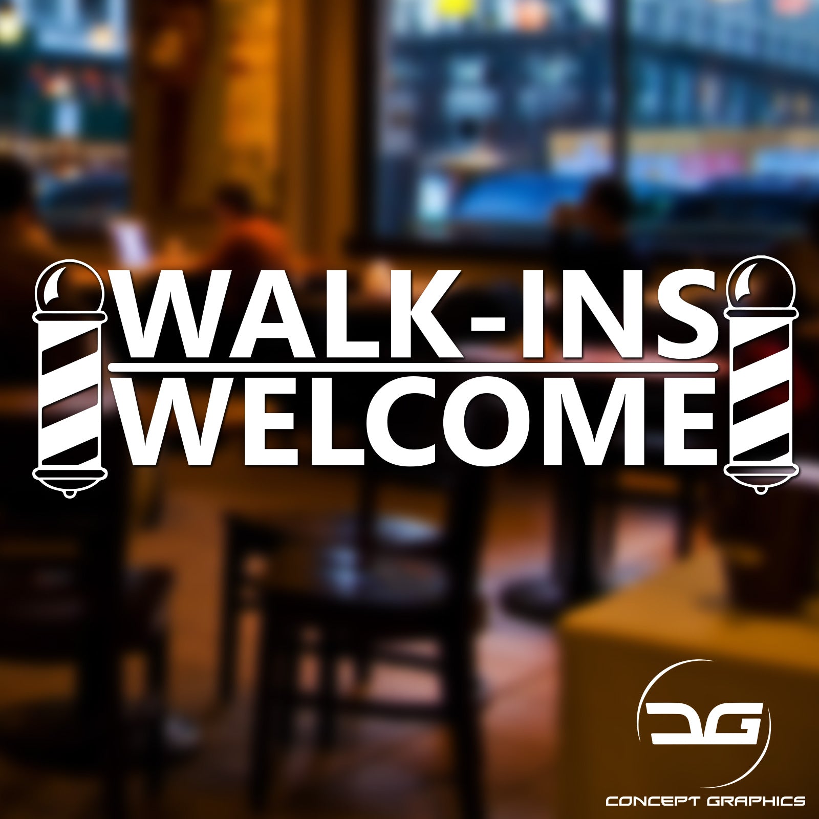 Barber Shop Walk-Ins Welcome Vinyl Sticker Sign | Concept Graphics
