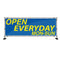Open everyday mon-sun Business shop banner sign