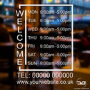 Welcome Opening Times Custom Personalised Window Sticker Sign 