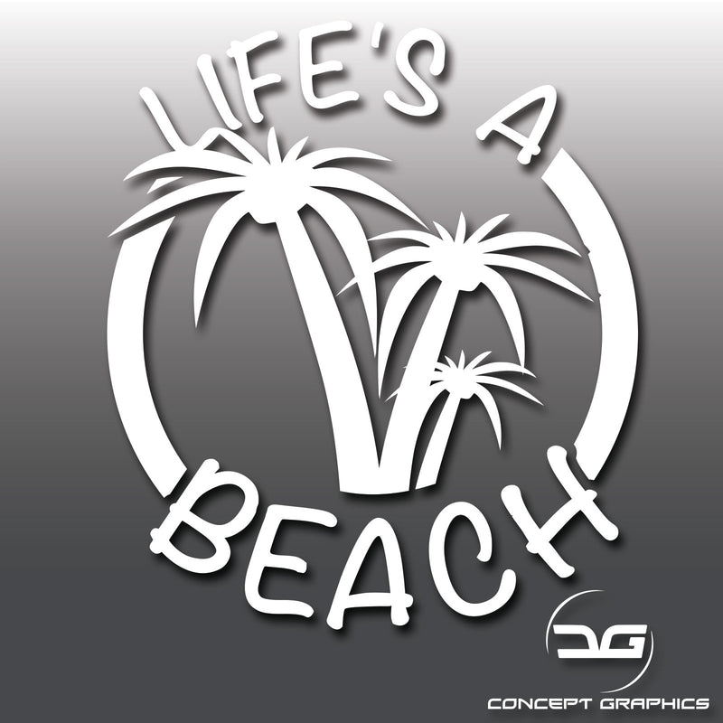 Life's A Beach Travel Car/Laptop Vinyl Decal Sticker