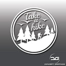 Take a Hike Vinyl Decal Sticker